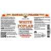 White Poplar Liquid Extract, White Poplar (Populus Alba) Dried Bark Tincture
